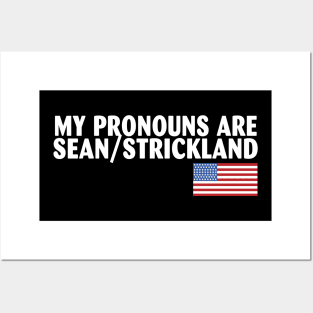 My Pronouns Are Sean Strickland Posters and Art